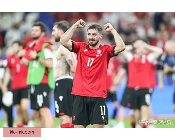 格鲁吉亚历史性挺进欧洲杯十六强创造足坛新辉煌