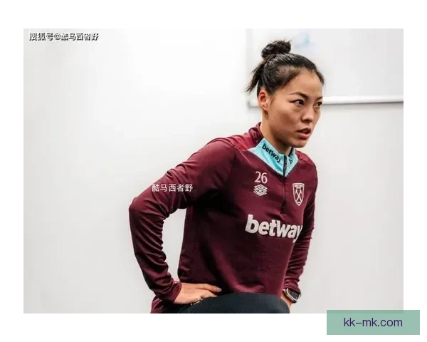 李梦雯正式加盟英超西汉姆联女足开启新赛季征程